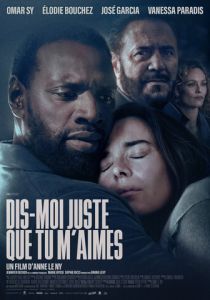 Dis-moi juste que tu m'aimes (2024) скачать торрентом