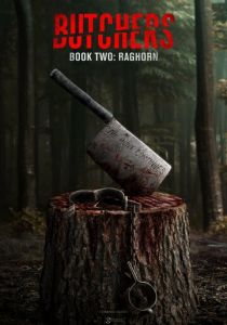 Мясники, книга вторая: Рагорн (Фильм 2024) скачать торрентом