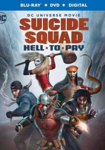 Отряд самоубийц: Строгое наказание (Мультфильм 2018) скачать торрентом